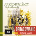 Lektury szkolne, opracowania lektur: Przedwiośnie - opracowanie - audiobook