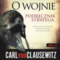 Zarządzanie i marketing: O wojnie. Podręcznik stratega - audiobook