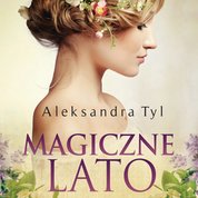 : Magiczne lato - audiobook