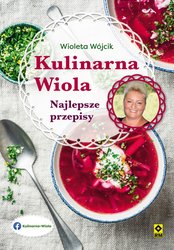 : Kulinarna Wiola. Najlepsze przepisy - ebook