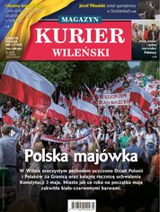 : Kurier Wileński (wydanie magazynowe) - e-wydanie – 18/2024