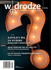 : W drodze - e-wydanie – 5/2025