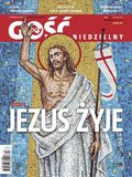 religie: Gość Niedzielny - Katowice – eprasa – 13/2024
